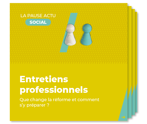 Synthèse réforme 2025 entretiens professionnels